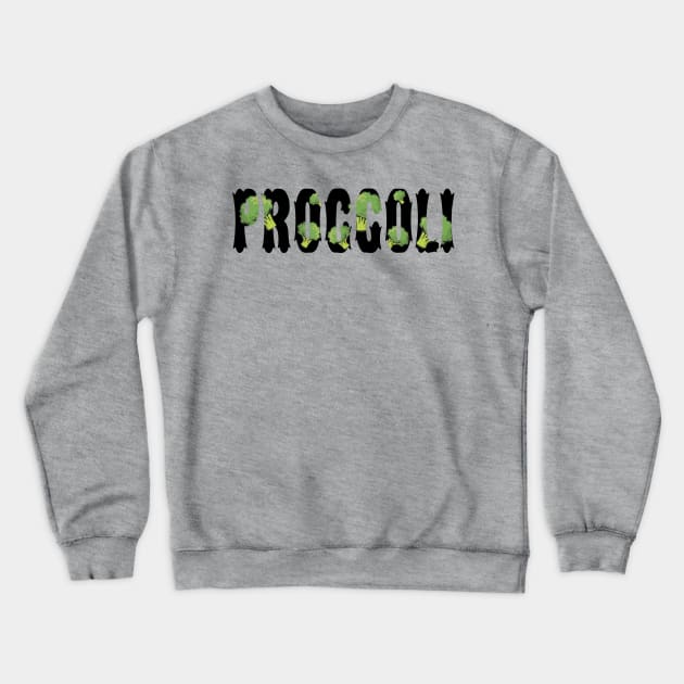 Proggolli - broccoli vegetarian, veggie birthday gift shirt Crewneck Sweatshirt by KAOZ